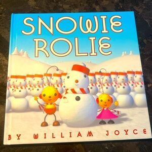 Snowie Rolie by William Joyce